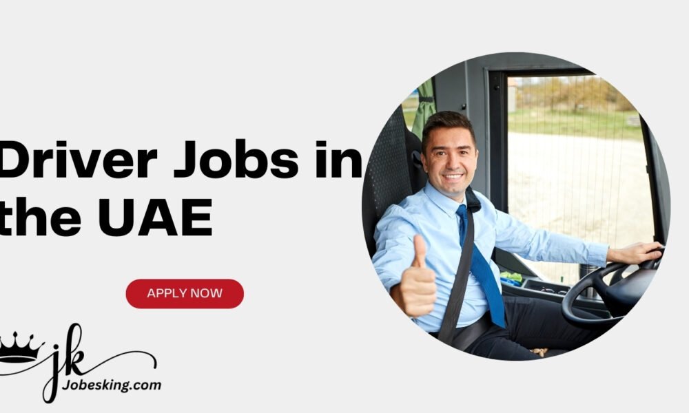 Driver Jobs in the UAE