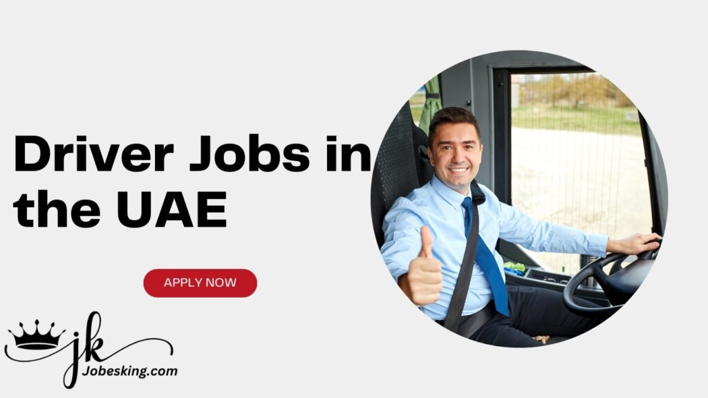 Driver Jobs in the UAE