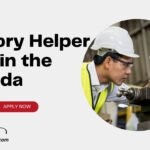 Factory Helper Jobs in the Canada