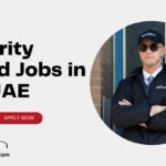 Security Guard Jobs in the UAE