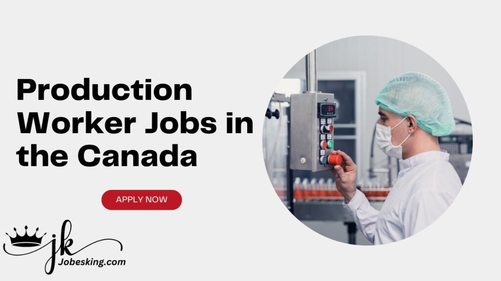 Production Worker Jobs in the Canada